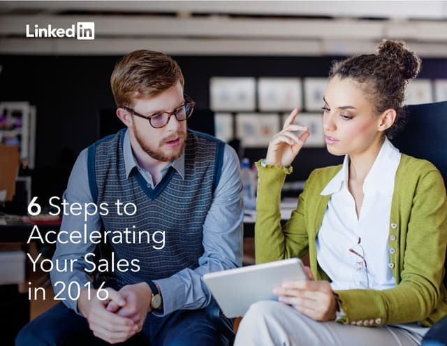 6 ways to accelerate your sales with Linkedin