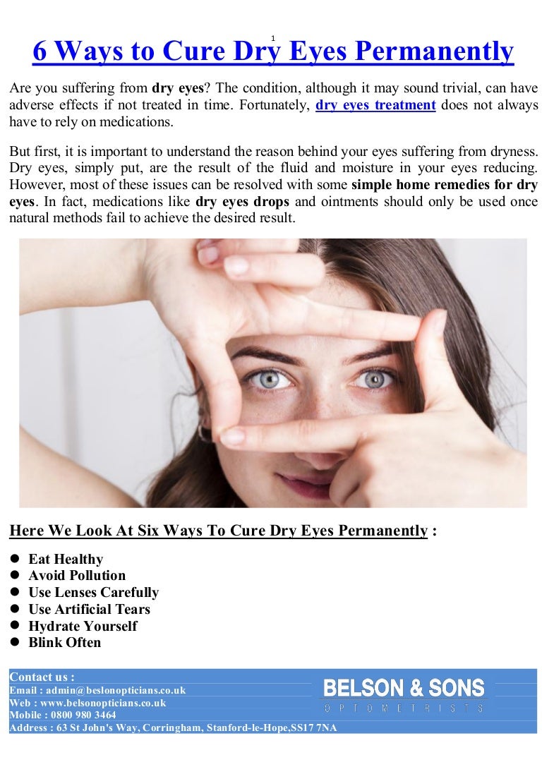 6 ways to cure dry eyes permanently 6 ways to cure dry eyes permanently