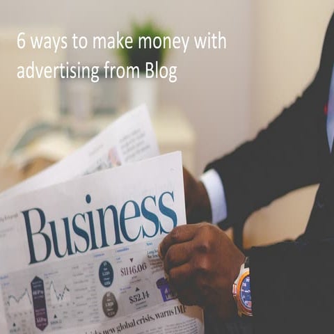 6 Ways to Make Money with Advertising from Blog 