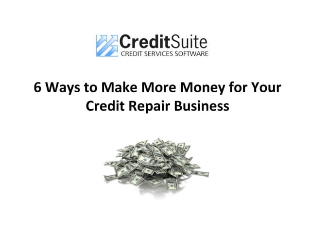 https://cdn.slidesharecdn.com/ss_thumbnails/6waystomakemoremoneyforyourcreditrepairbusinessfinal-180508052728-thumbnail.jpg