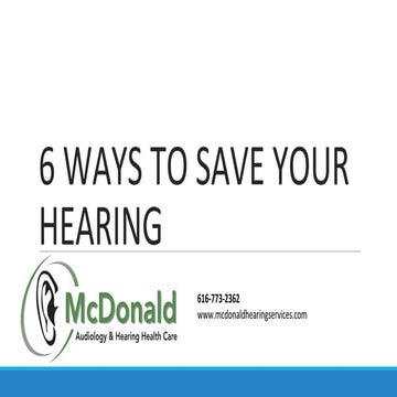6 Ways to Save Your Hearing