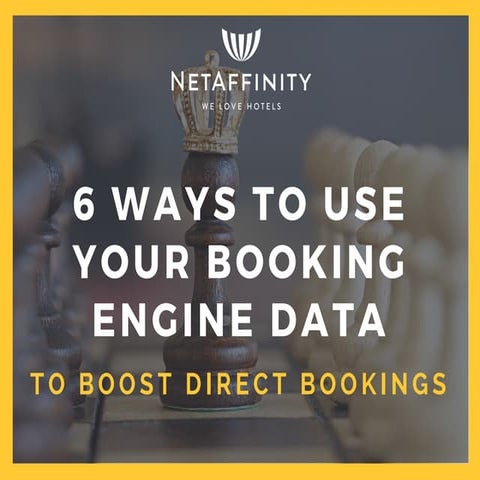 6 Ways to Use Your Booking Engine Data to Boost Direct Bookings