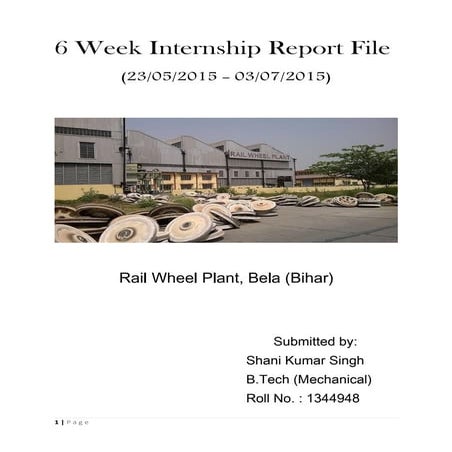 Internship report file on Rail Wheel Plant