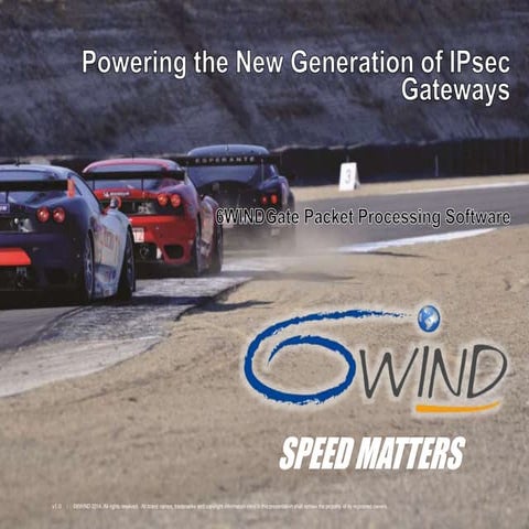 6WINDGate™ - Powering the New-Generation of IPsec Gateways
