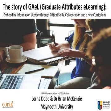 The story of GAeL (Graduate Attributes eLearning): embedding information lite...