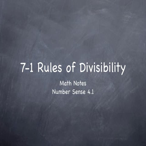 7-1 Factors and Divisibilty