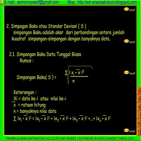 7.Simpangan Baku atau Standar Deviasi