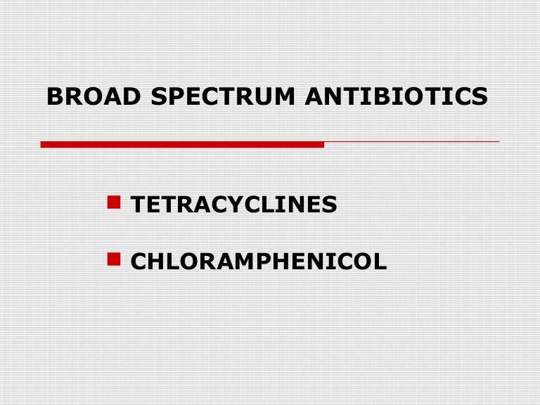 7. broad spectrum ab