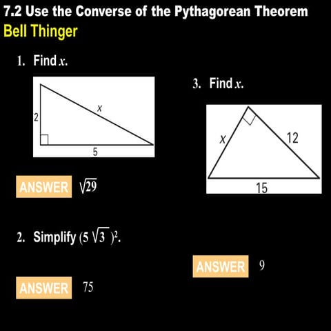 7.2 use the converse of the pythagorean theorem