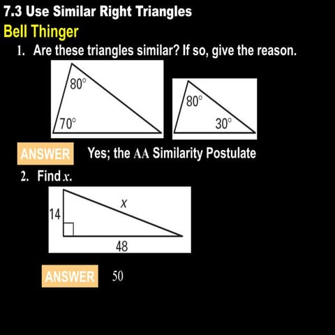7.3 use similar right triangles