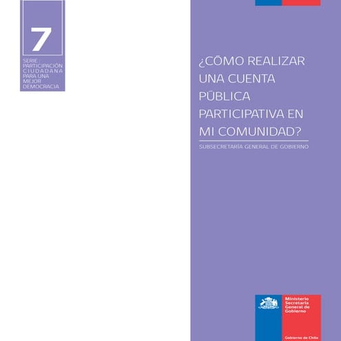 7. ¿Cómo realizar una Cuenta Pública Participativa en mi comunidad?