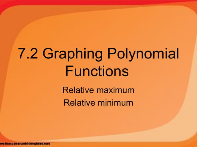 6.4 Graphing Polynomials (Relative Max/Min, Zeros)