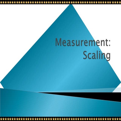 7. measuring(scaling) variables