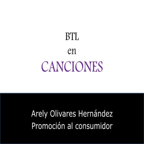 7. btl en las canciones