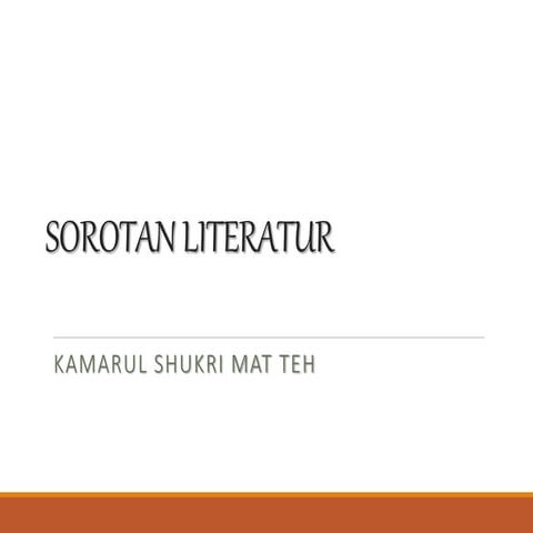 Sorotan literatur Dr Kamarul