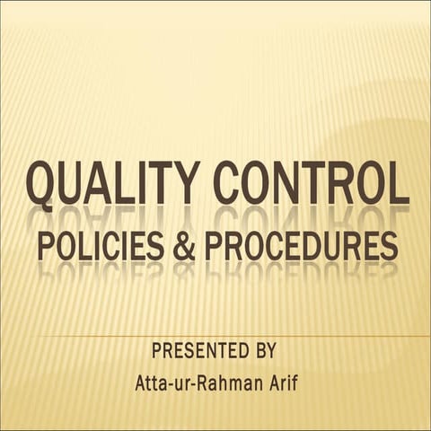7. quality control policies