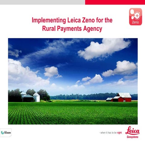 IMGS 2015 - Implementing Leica Zeno for the Rural Payments Agency - Alex MacD...