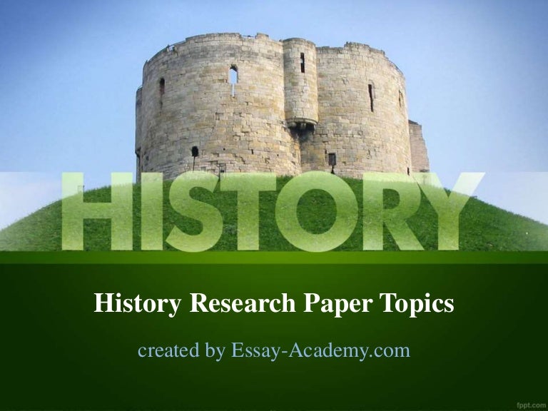 british history research paper topics