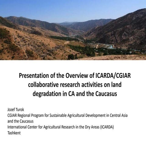 Presentation of the Overview of ICARDA/CGIAR collaborative research activitie...
