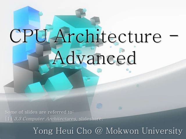 CPU Architecture - Advanced