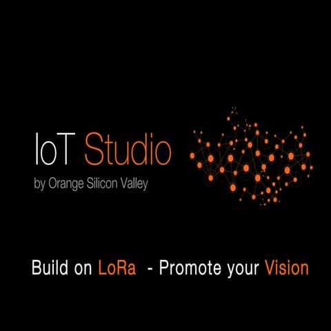 Orange IoT Studio Program Launch - November 19
