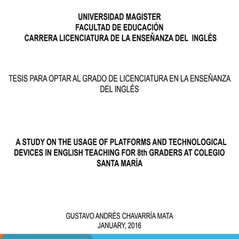 A Study on the Usage of Platforms and Technological Devices in English Teachi...