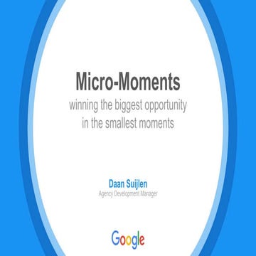 Google - Daan Suijlen - Mobile is geen trend meer - Paid Search Strategy event