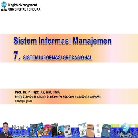 7. hapzi ali, sistem informasi operasional (operational information system),  ut