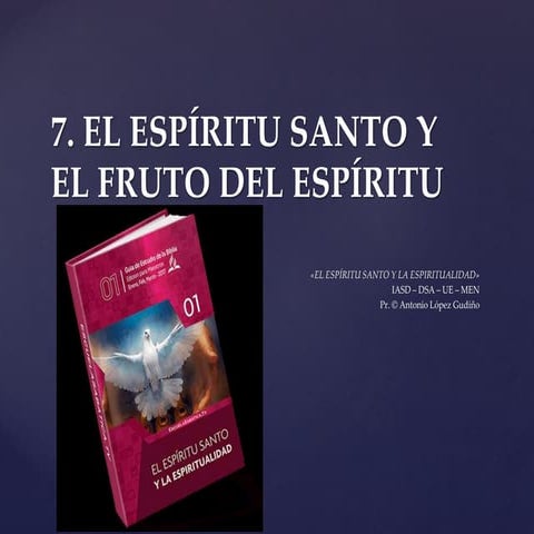 7. el espíritu santo y el fruto del espíritu | PPTX
