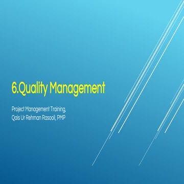 7- PMP Training - Quality Management