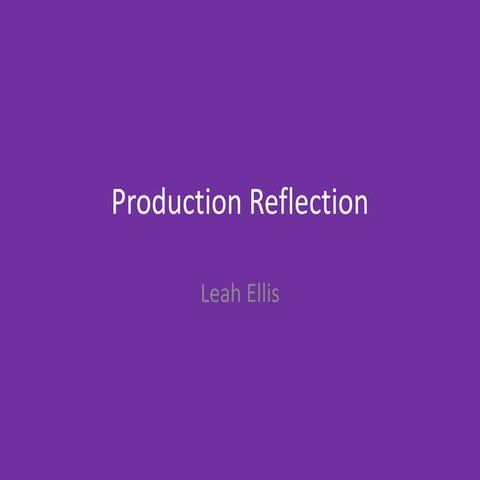 7. production reflection