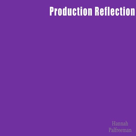 7. Production Reflection