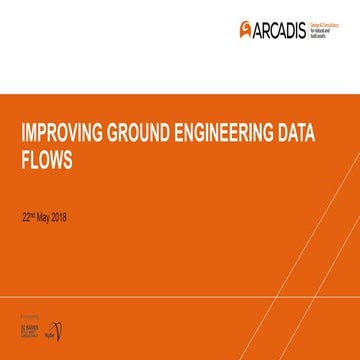 Arcadis - Improving Ground Engineering Data Flows - Smart Infrastructure - AC18