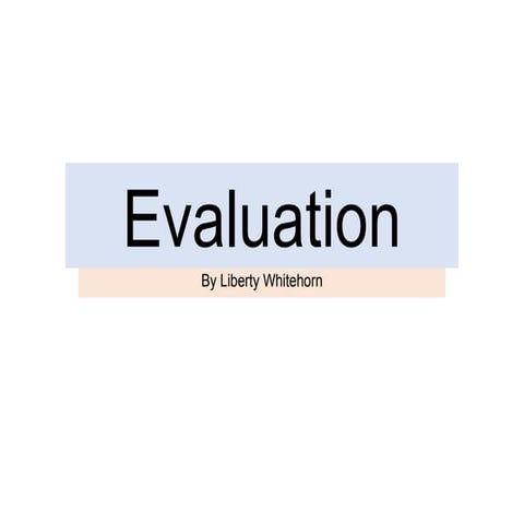 7. Evaluation FMP (Liberty Whitehorn)
