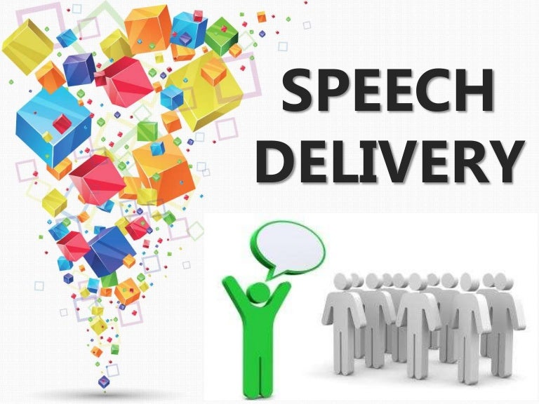 on speech delivery