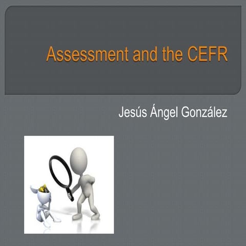 7.1 assessment and the cefr (1)
