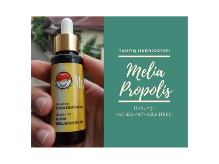 + 62 85249718358 (Tsel) Khasiat Propolis Melia Gold