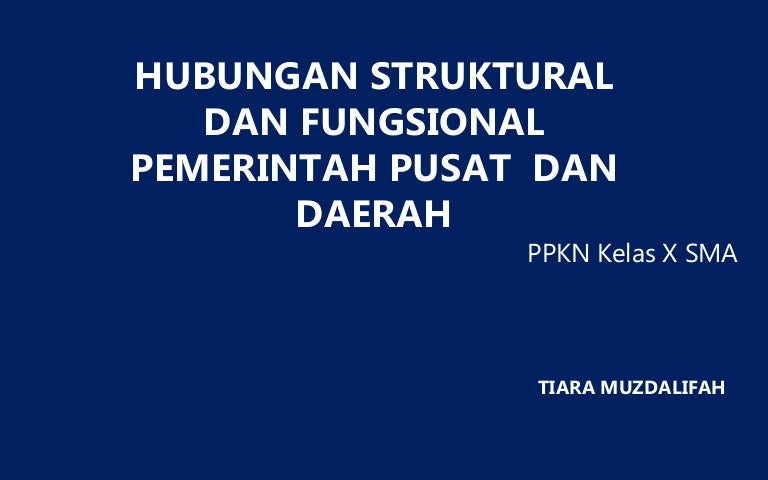 Desintralisasi Atau Otonomi Daerah Dalam Konteks Nkri