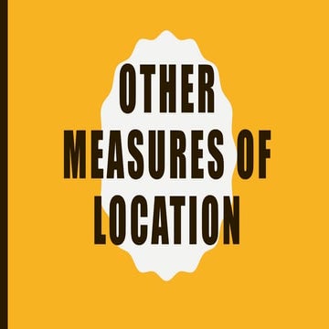 Other Measures of Location