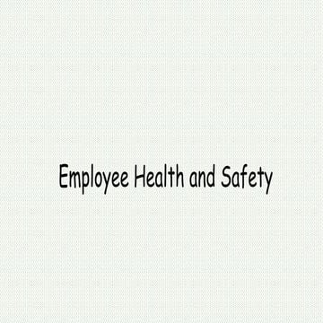 7. Employee Health and Safety