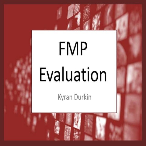 7. evaluation (fmp)
