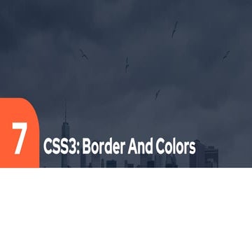 CSS3: Border And Colors | PPT