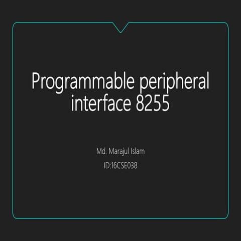 Programmable peripheral interface 8255 | PPT