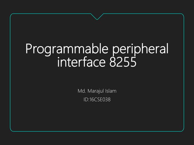 Programmable peripheral interface 8255