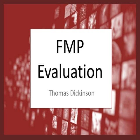7. Evaluation (FMP) .pptx