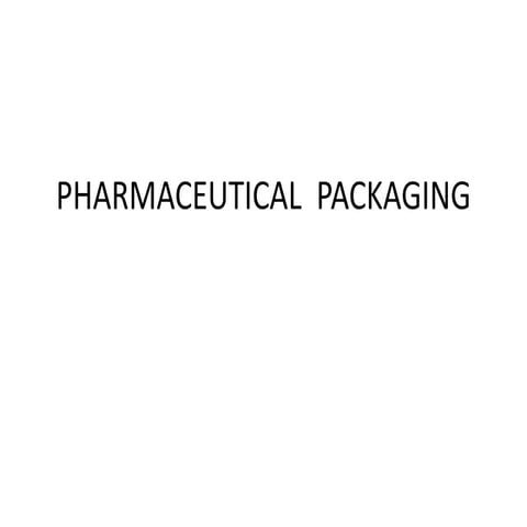 7. PHARMACEUTICAL  PACKAGING.pdf