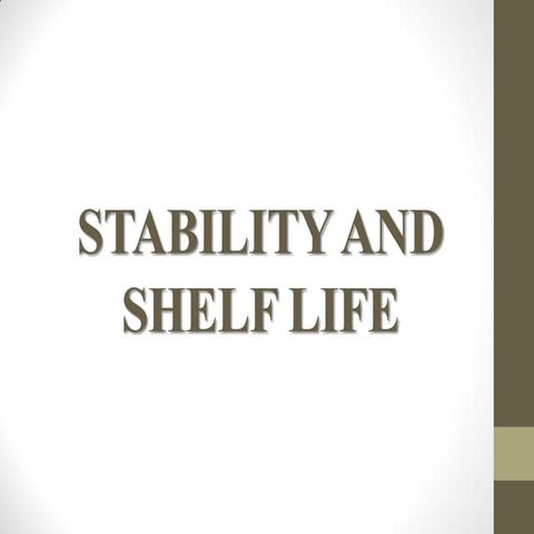 7. STABILITY AND SHELF LIFE.pdf
