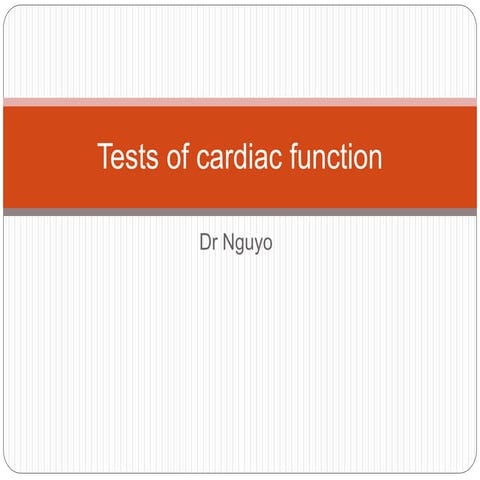 7.1 cardiac           function tests new.pptx