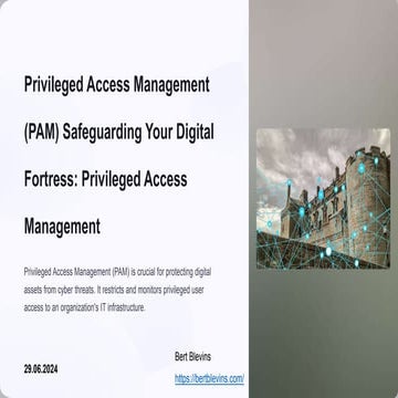 Safeguarding Your Digital Fortress: The Importance of Privileged Access Manag...