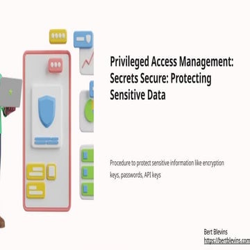 Securing Secrets: Protecting Sensitive Data in Digital Environments